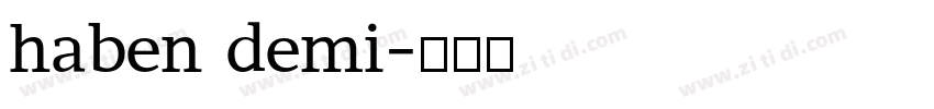 haben demi字体转换